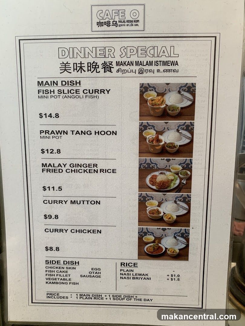 A printed dinner special menu from Cafe O featuring Malay cuisine with prices in USD. Includes main dishes like Fish Slice Curry, Prawn Tang Hoon, and side dishes such as Chicken Skin or Egg. Rice options include Plain, Nasi Lemak, and Nasi Briyani. The menu is bilingual (English and Tamil) with a logo at the top.