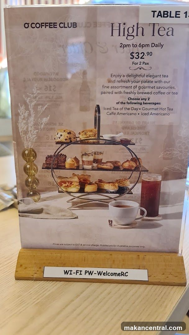 O' Coffee Club High Tea Menu Sign