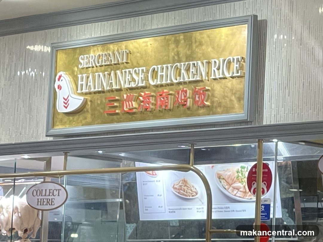 Sergeant Hainanese Chicken Rice Sign and Menu Display