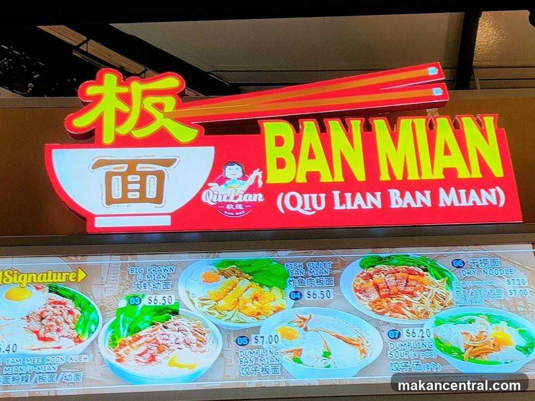 Ban Mian (Qiu Lian Ban Mian) Menu Board