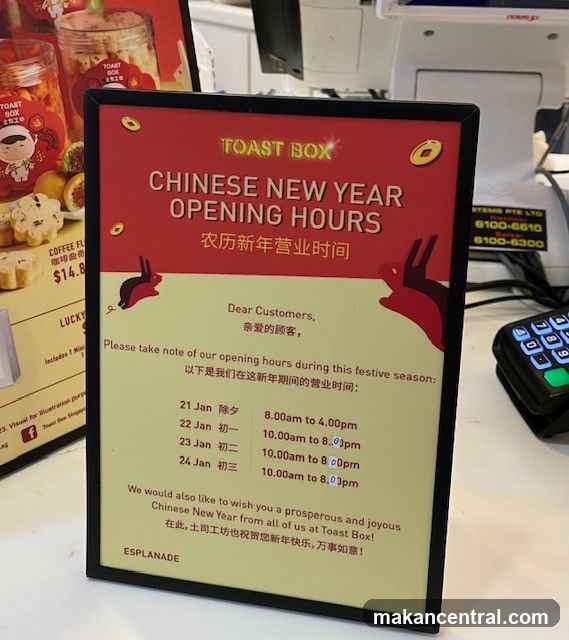 Toast Box Chinese New Year Opening Hours Sign