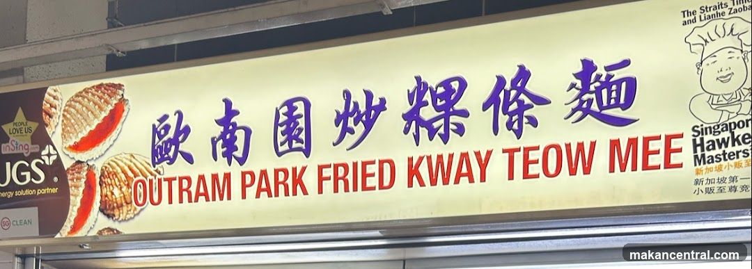 Outram Park Fried Kway Teow Mee Signage