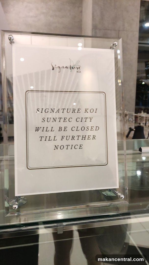 Signature Koi Suntec City Closure Notice